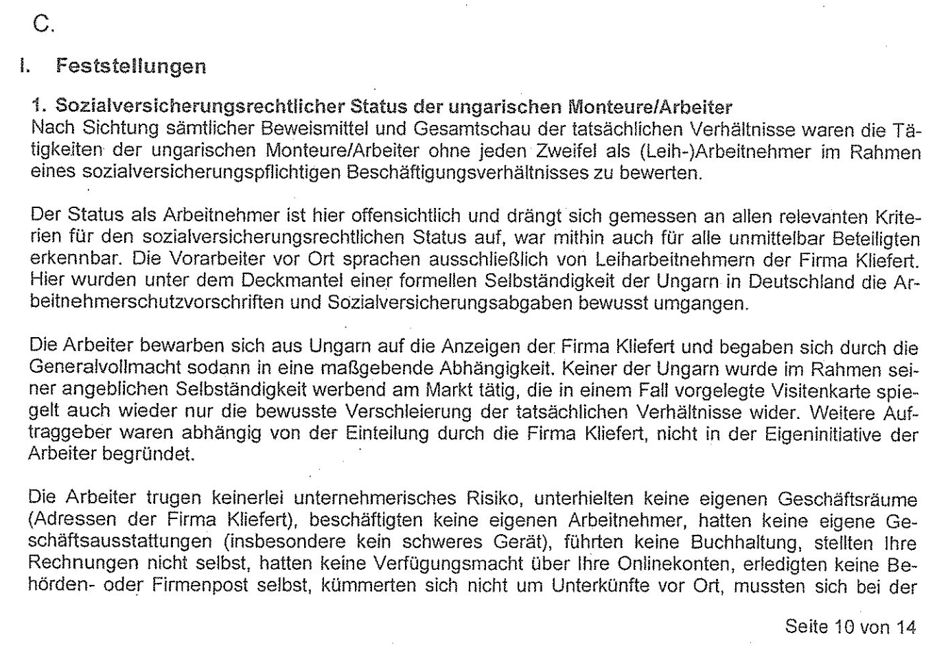 Teil 1 der 31 Zeilen, in denen Herr Florian Engl den Status der 69 Mandanten feststellt.